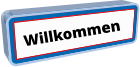 Willkommen